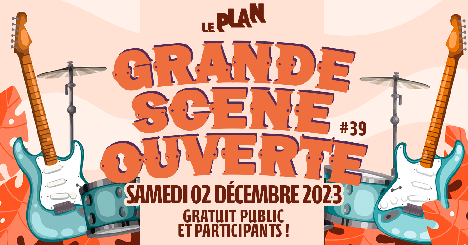 GRANDE SCÈNE OUVERTE #39 - Grand Paris Sud